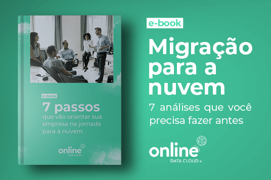 E-book: 7 passos que vão orientar sua empresa na jornada para a nuvem